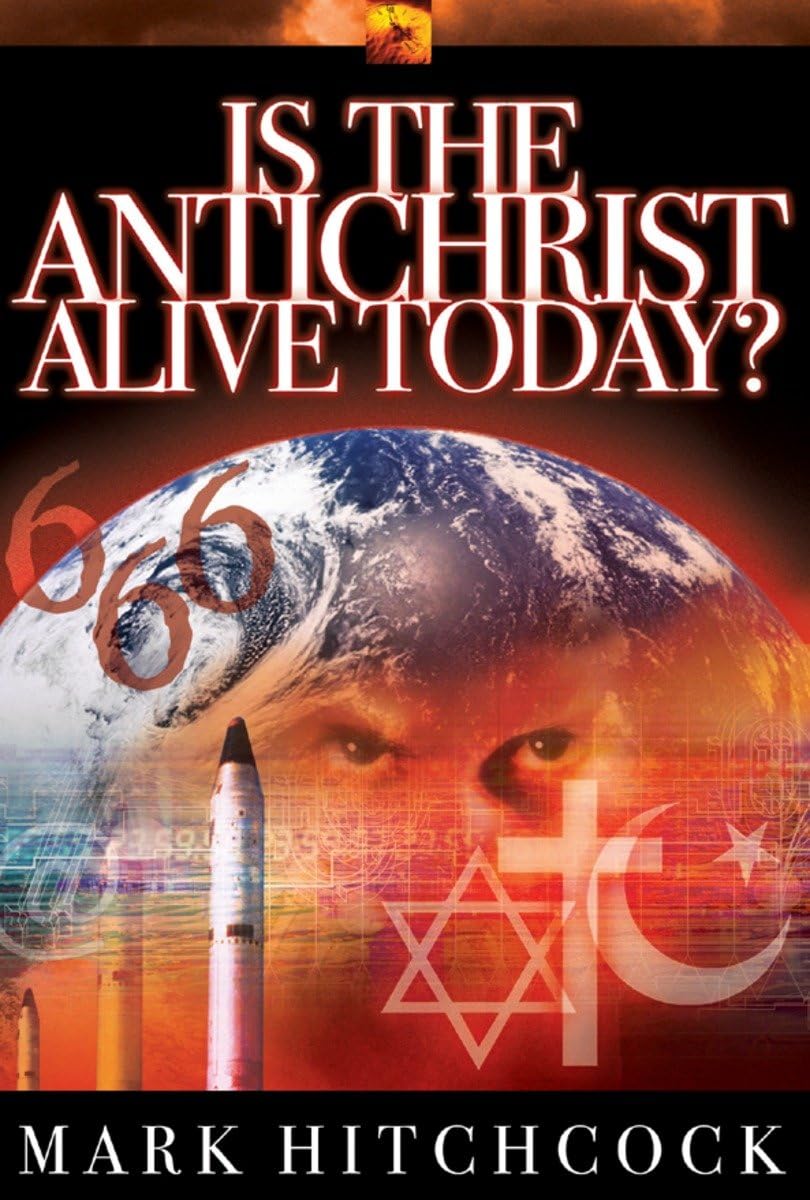 Is the Antichrist Alive Today? 9781590520758