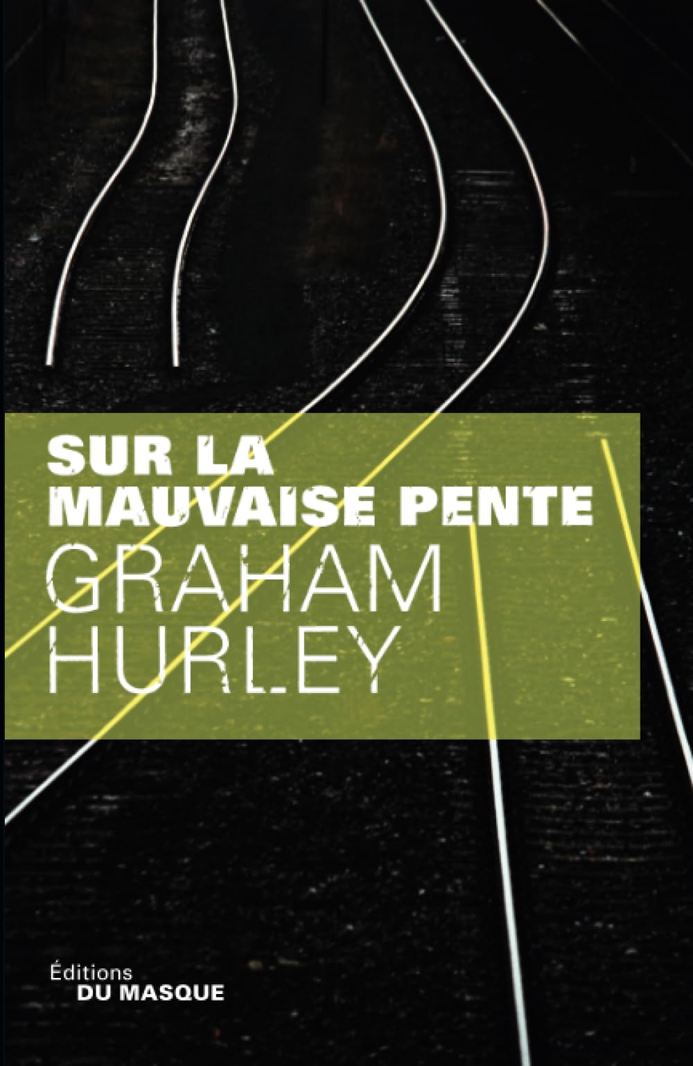 SUR LA MAUVAISE PENTE 9782702433874