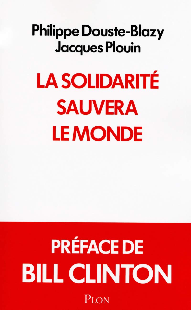 La solidarité sauvera le monde 9782259221672