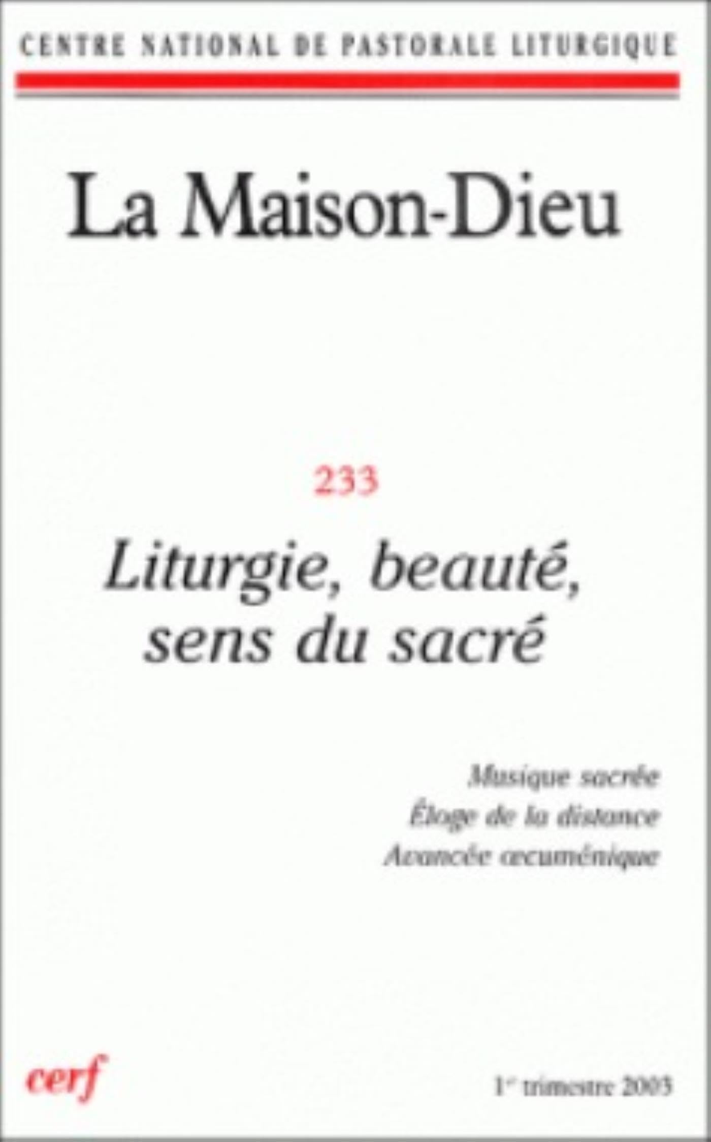 La Maison-Dieu numéro 233 Liturgie, beauté, sens du sacré 9772204362338