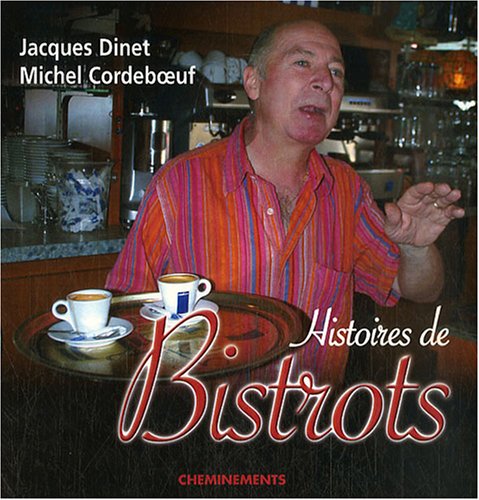 Histoires de bistrots 9782844786074