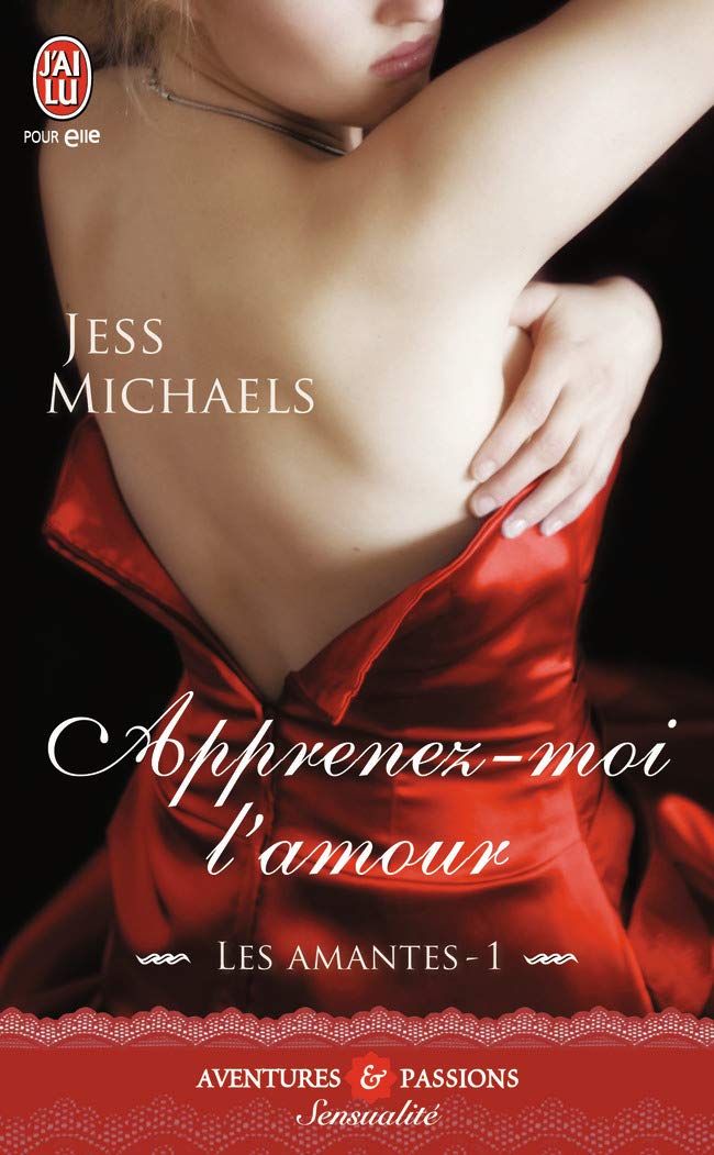 Les Amantes, Tome 1 : Apprenez-moi l'amour 9782290095386