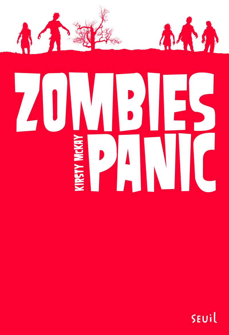 Zombies Panic. Zombies Panic, tome 1 (1) 9782021071184