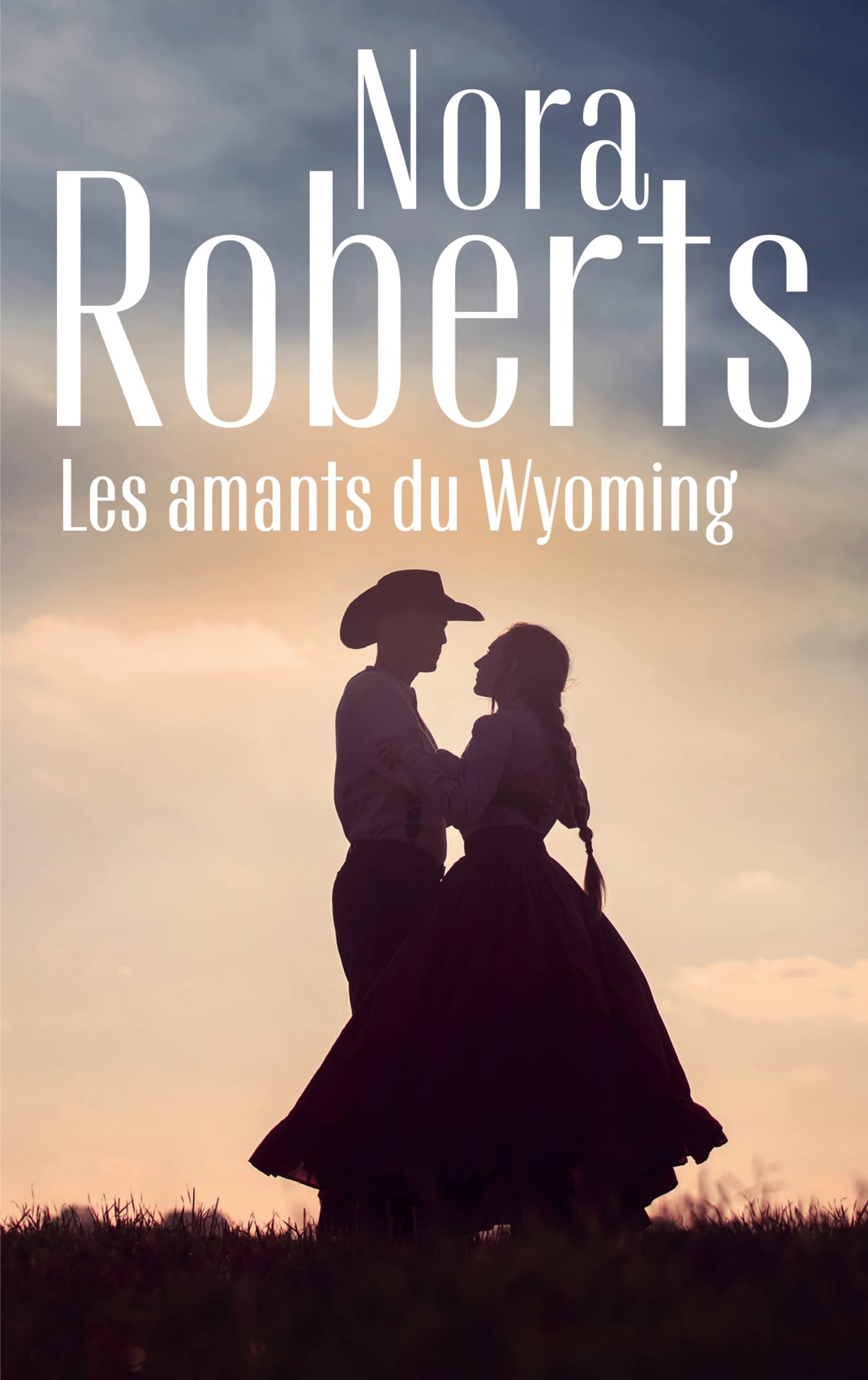 Les amants du Wyoming 9782280477208