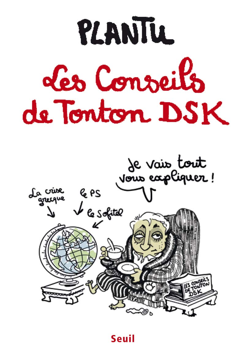 Les Conseils de Tonton DSK 9782021061703