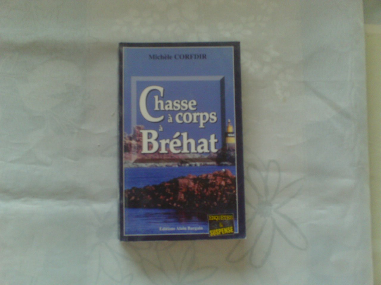 Chasse a Corps a Brehat 9782910373917
