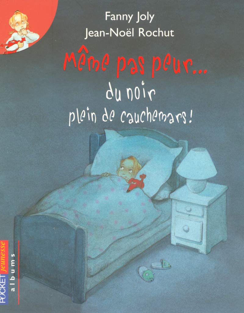 Même pas peur... du noir plein de cauchemars ! 9782266151191