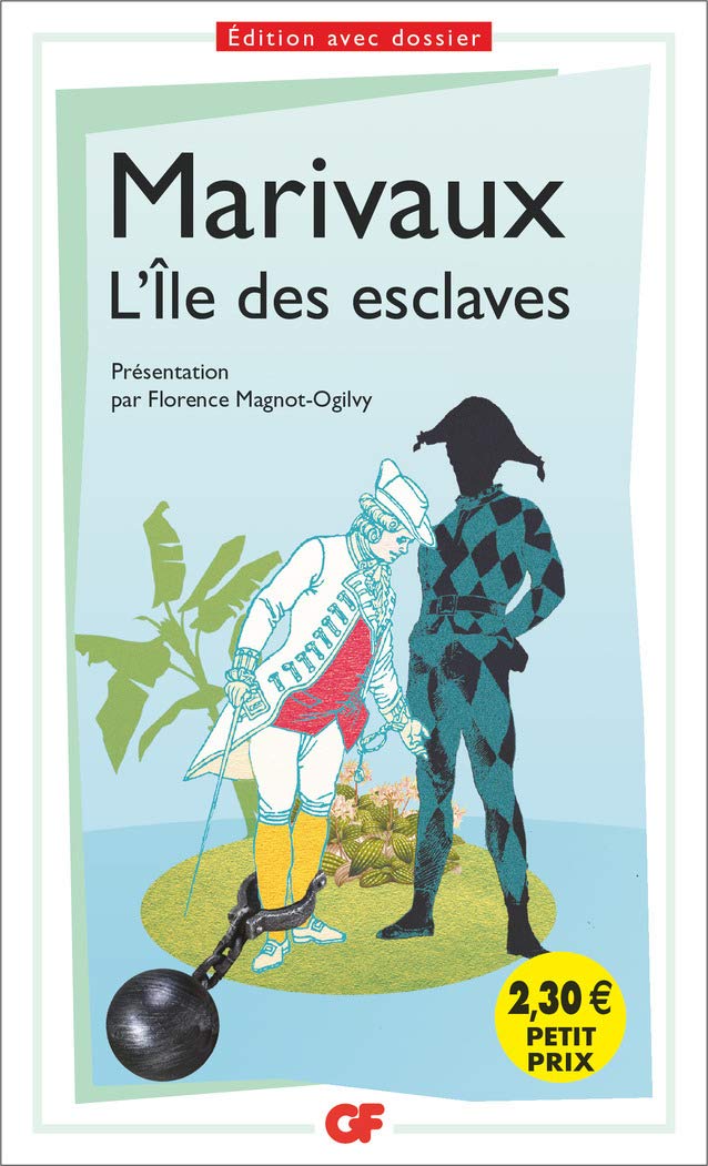 L'Île des esclaves 9782081404526
