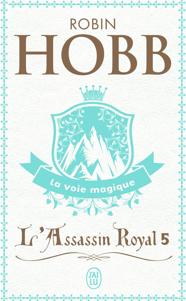 L'Assassin royal, tome 5 : La Voie magique 9782290320211