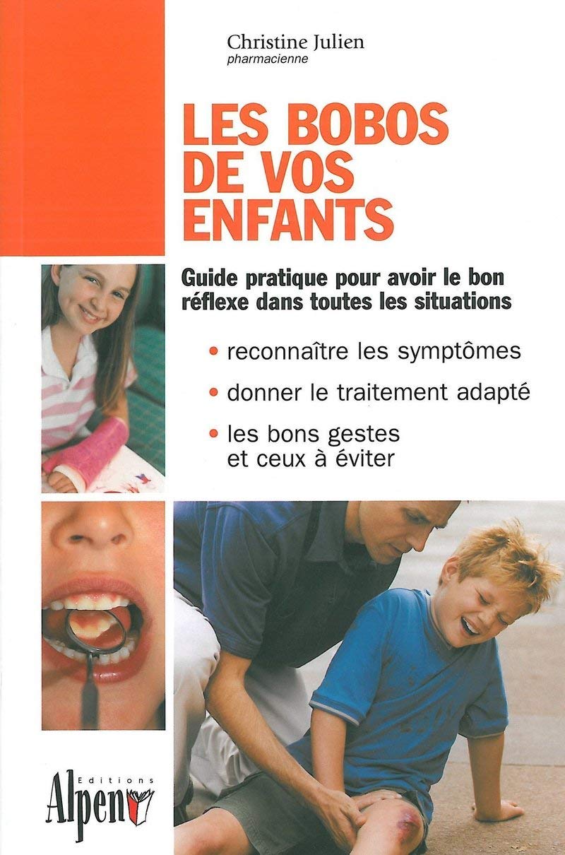 les bobos de vos enfants 9782915124019