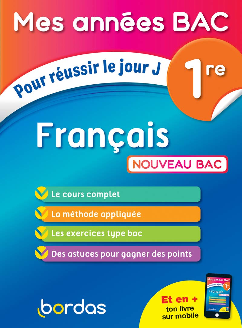 Mes années Bac - Français 1re 9782047357828