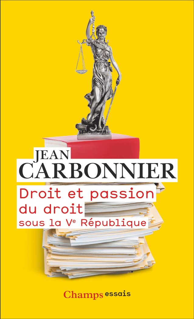 Droit et passion du droit: Sous la Vᵉ République 9782080275677