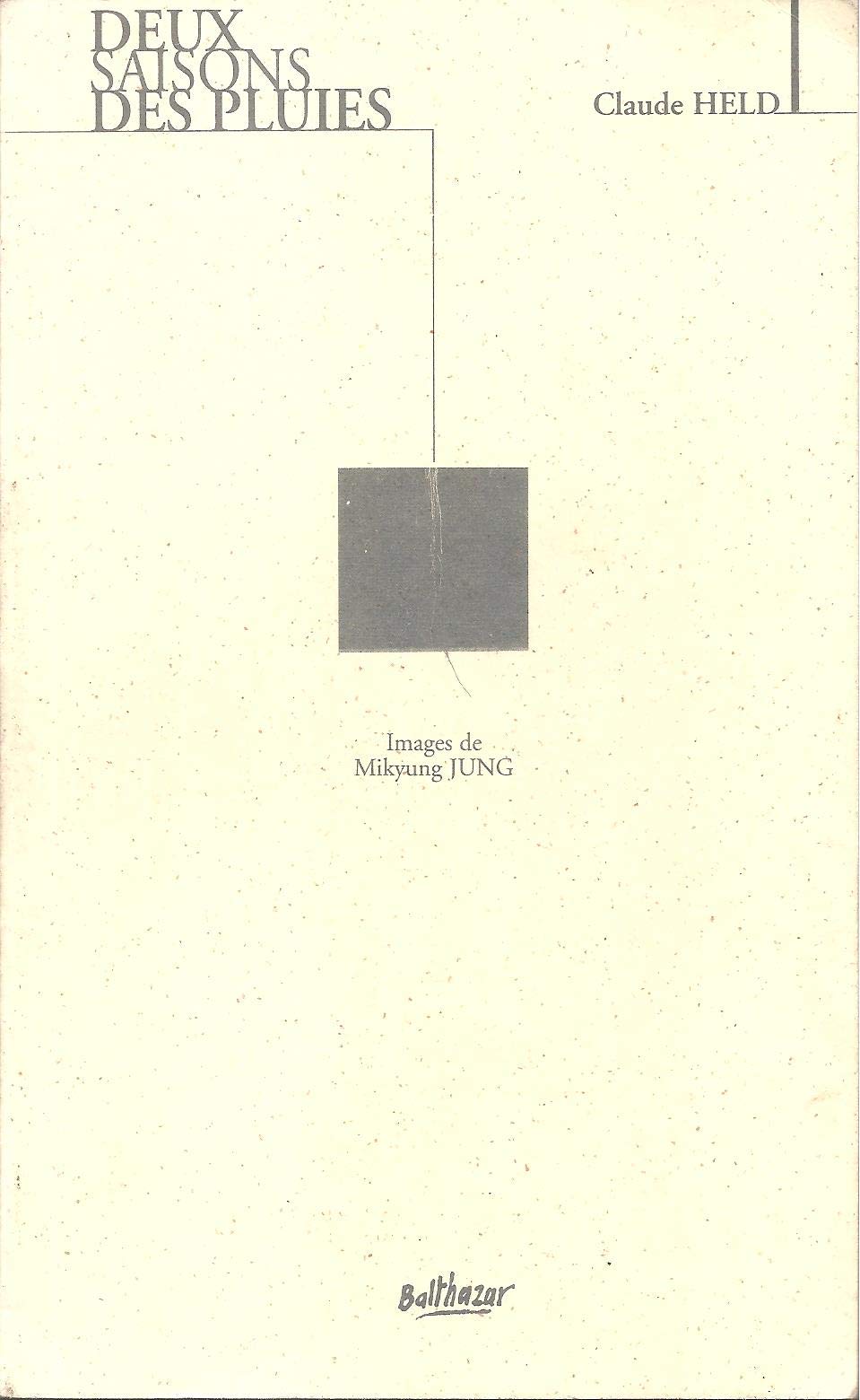 Deux saisons des pluies 9782913285040