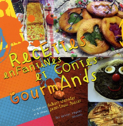 Recettes enfantines et contes gourmands 9782915146950