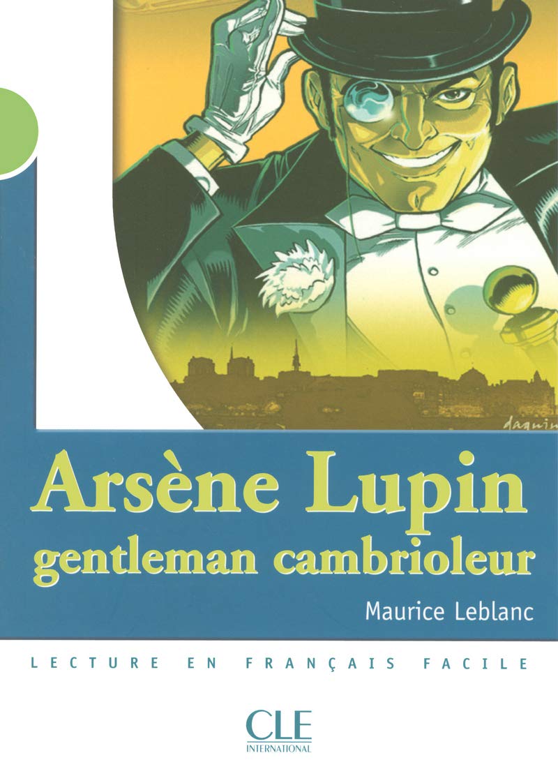 Arsène Lupin, gentleman cambrioleur - Niveau 2 - Lecture Mise en scène - Livre 9782090316247