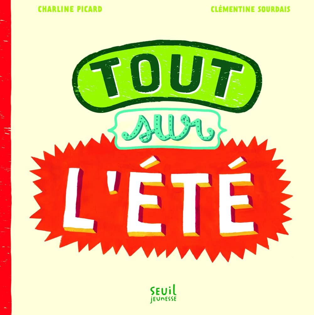 Tout sur l'été 9782021073331