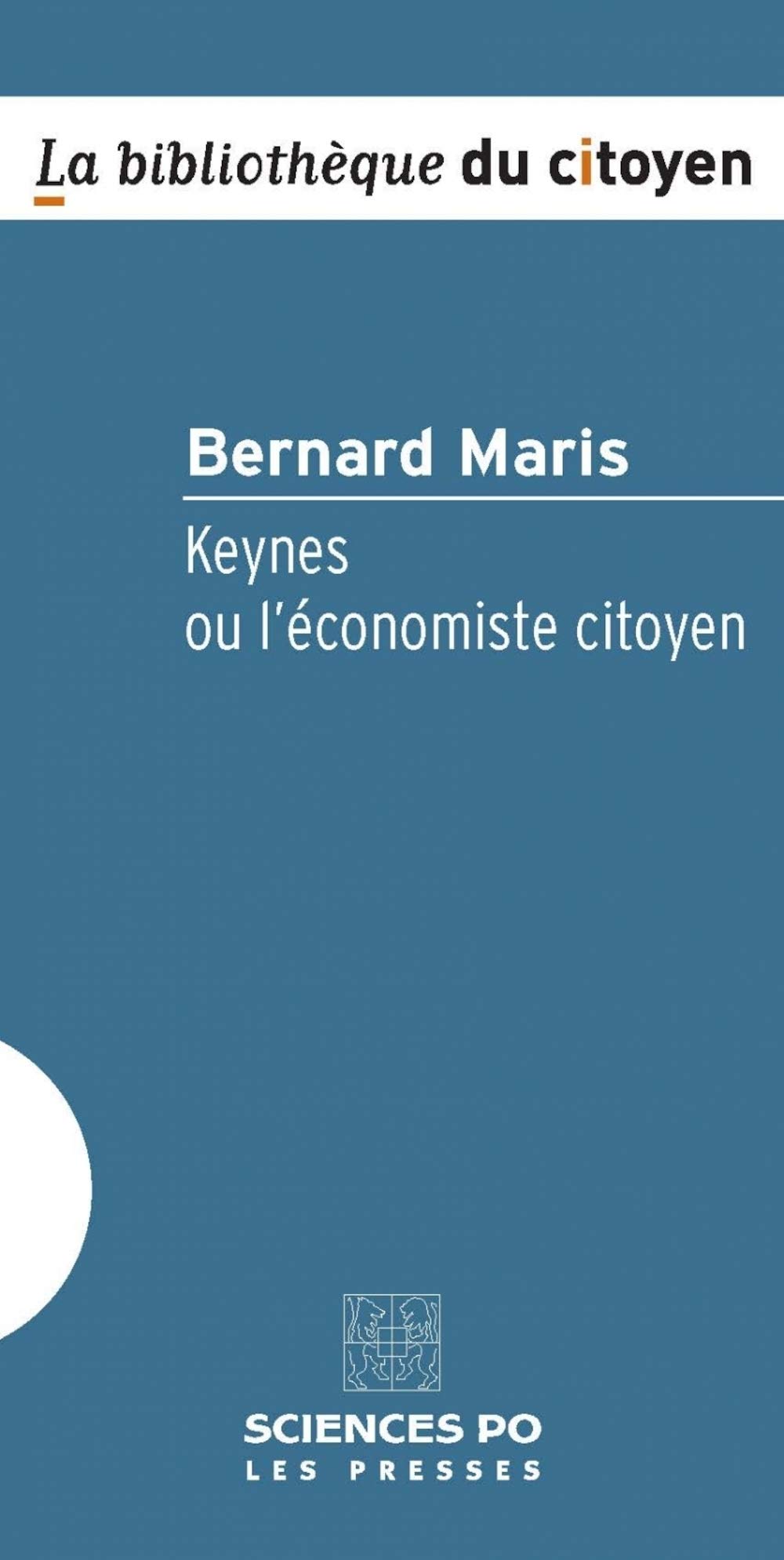 Keynes ou l'économiste citoyen 9782724610376