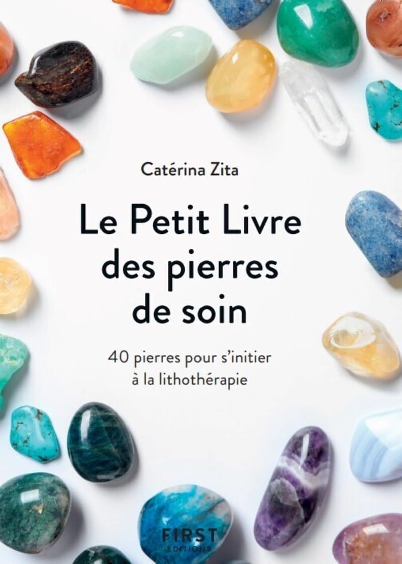 Le Petit livre des pierres de soin, 2e éd 9782412102022