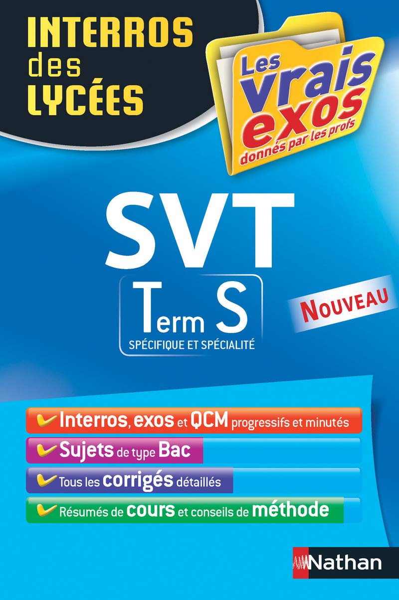 Interros des Lycées SVT Term S 9782091880969