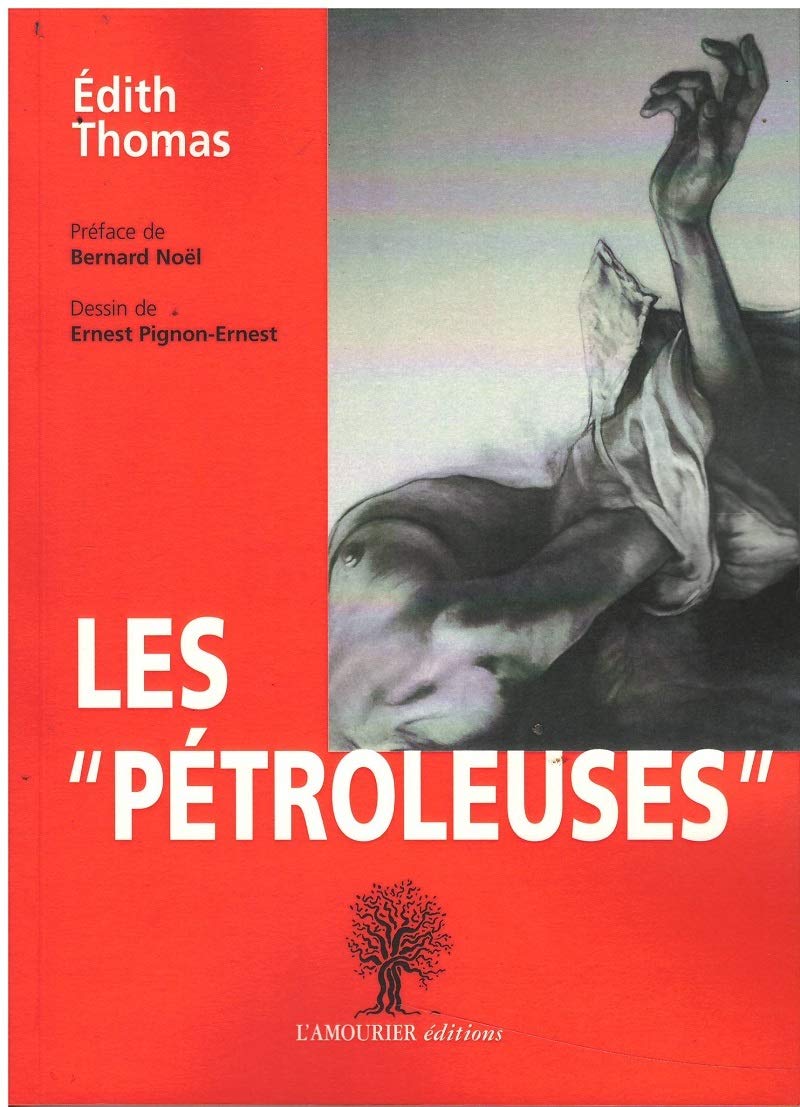 Les "pétroleuses" 9782364180550