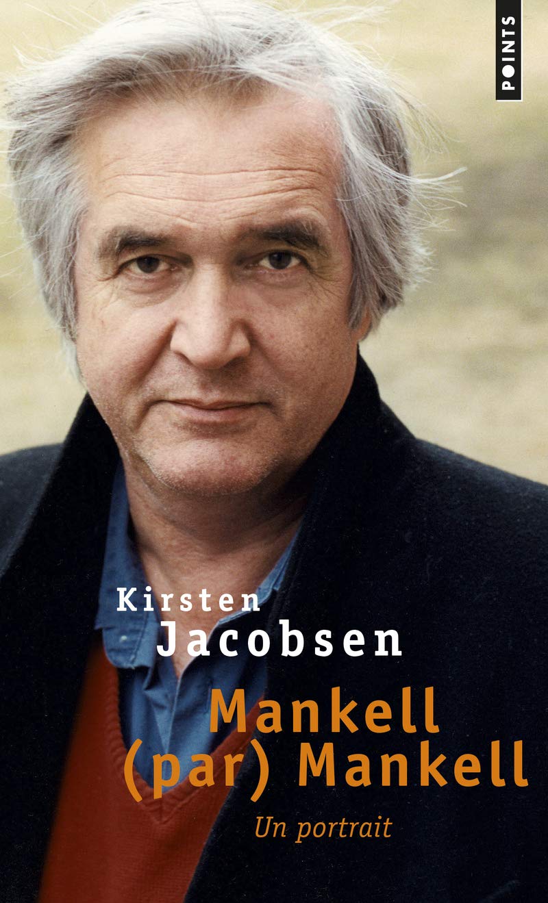 Mankell (par) Mankell: Un portrait 9782757859476