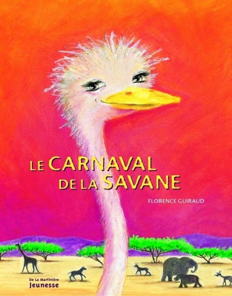 Le Carnaval de la savane 9782732431963
