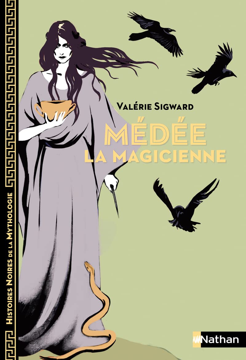 Médée la magicienne - Histoires noires de la Mythologie - Dès 12 ans 9782095018412