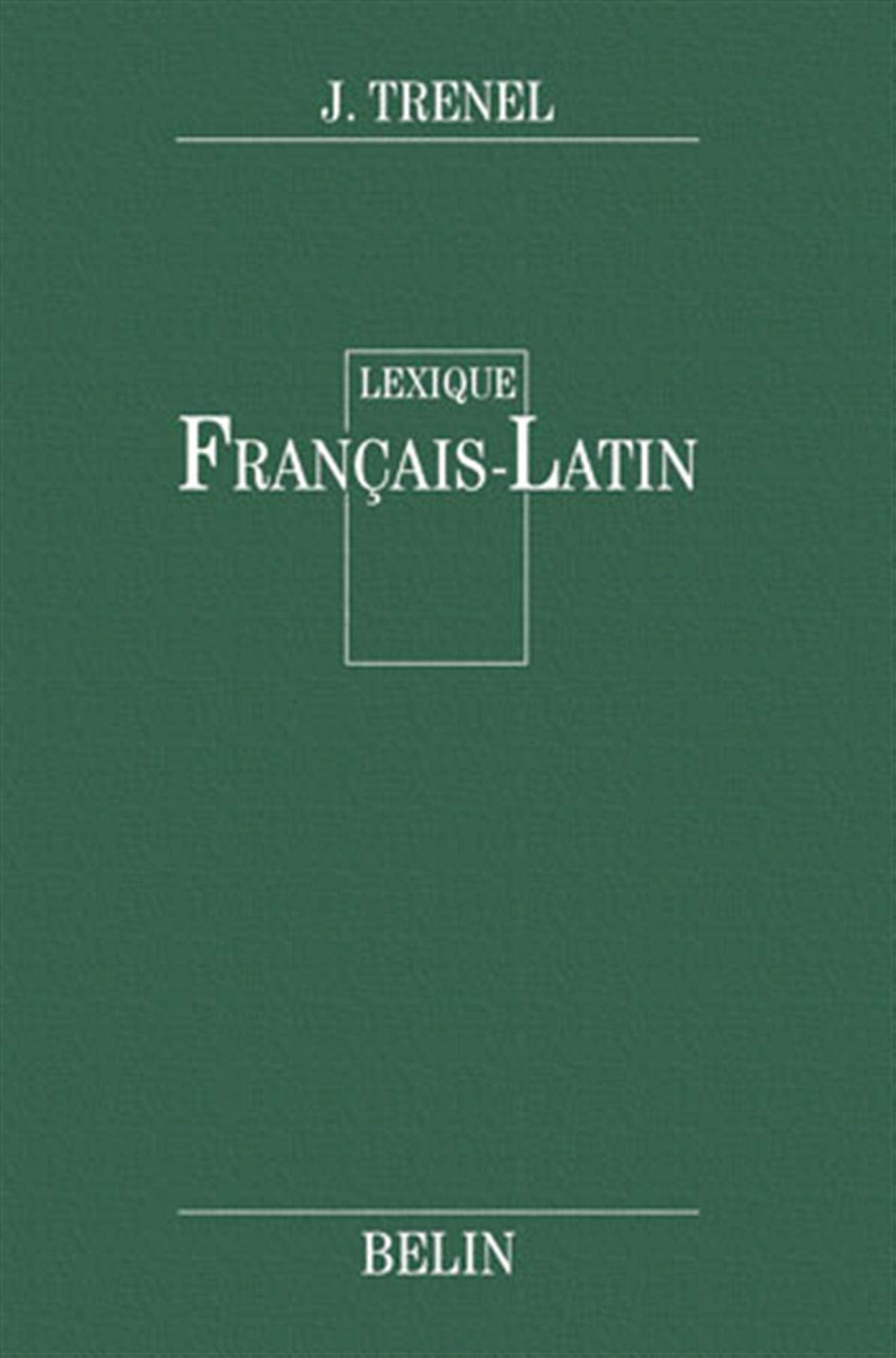 Lexique français-latin 9782701101781