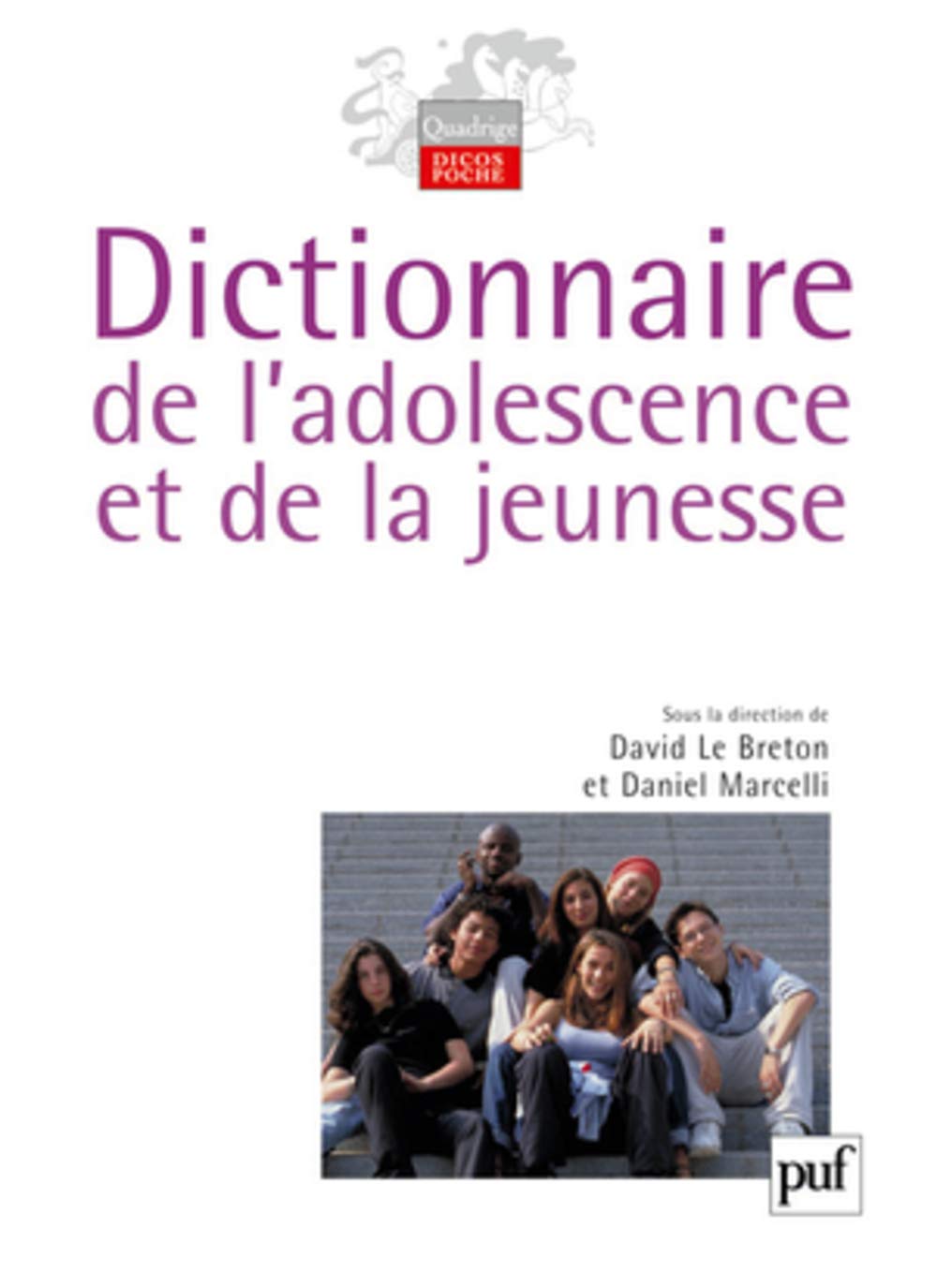 Dictionnaire de l'adolescence et de la jeunesse 9782130568858