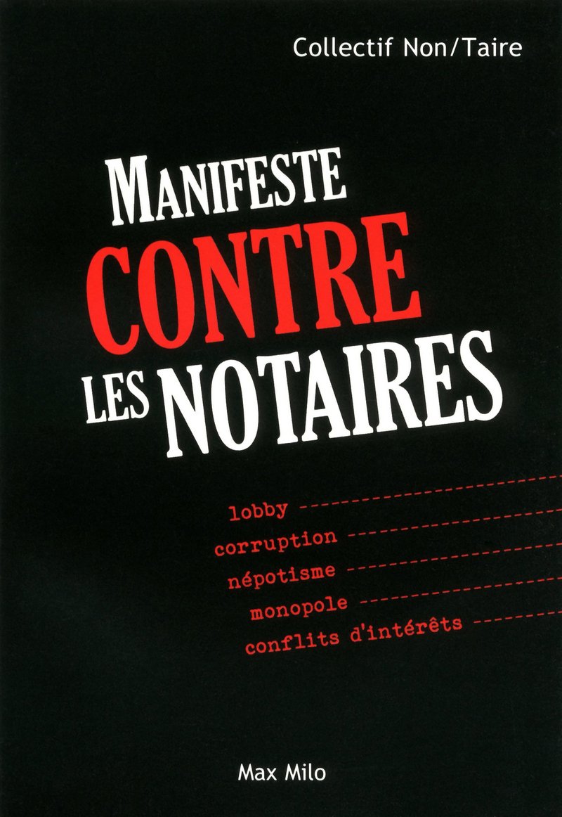 Manifeste contre les notaires 9782315001460