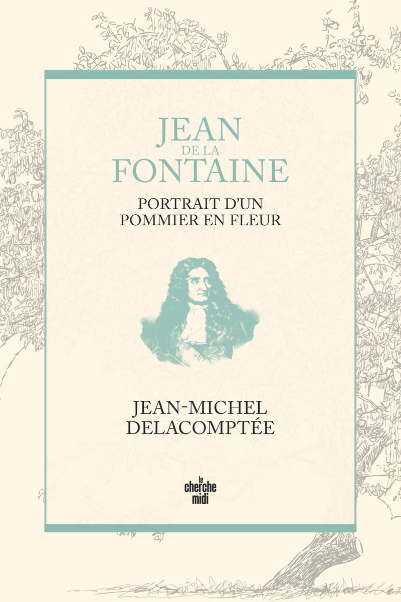 Jean de La Fontaine, portrait d'un pommier en fleur 9782749174419