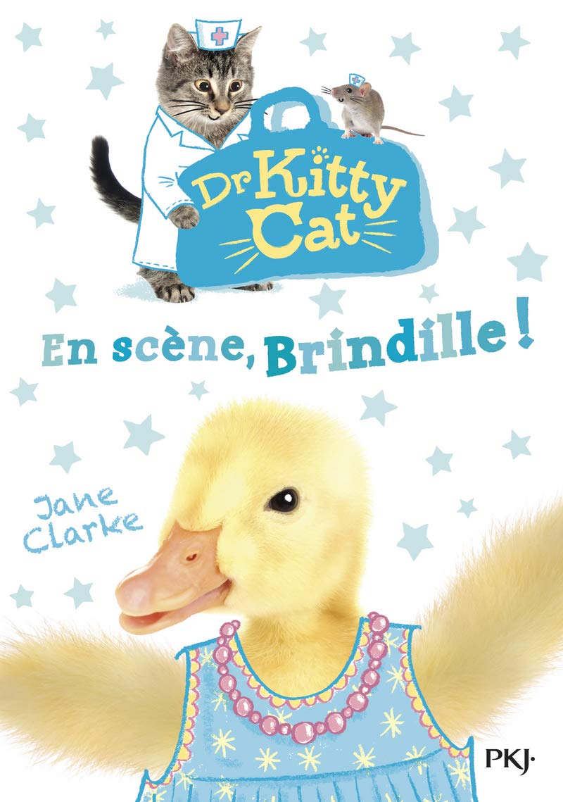 Docteur Kitty Cat - tome 04 : En scène, Brindille ! (4) 9782266278867