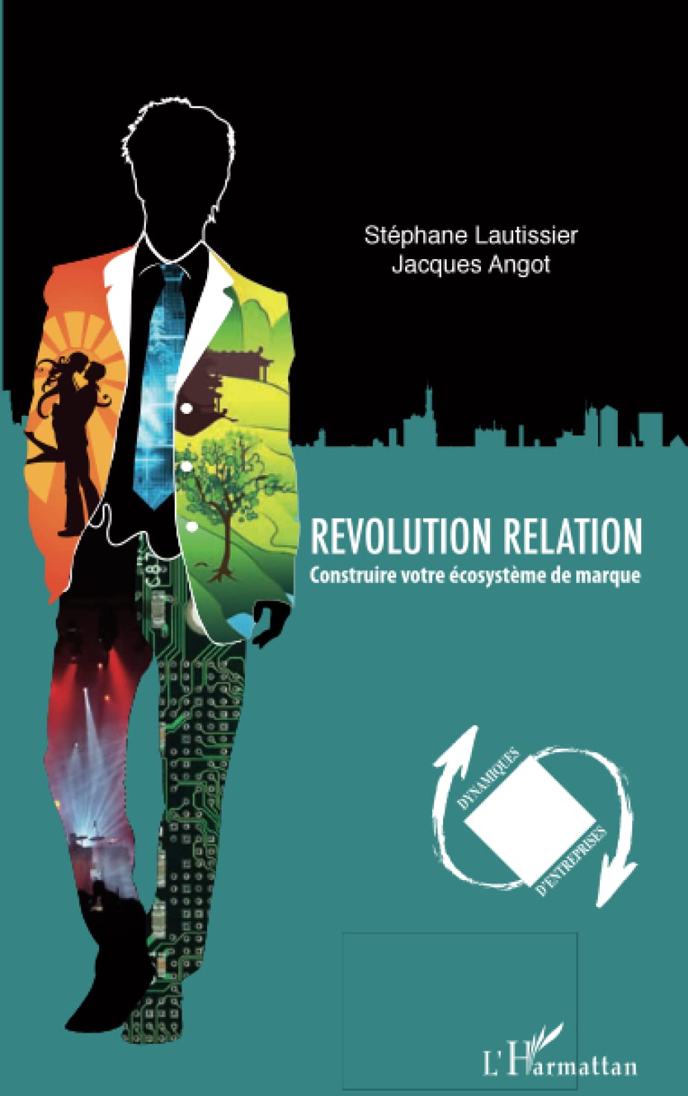 Révolution relation: Construire votre écosystème de marque 9782296069206