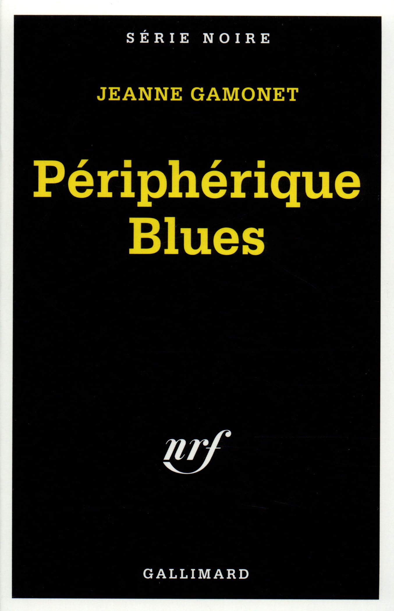Périphérique Blues 9782070499267