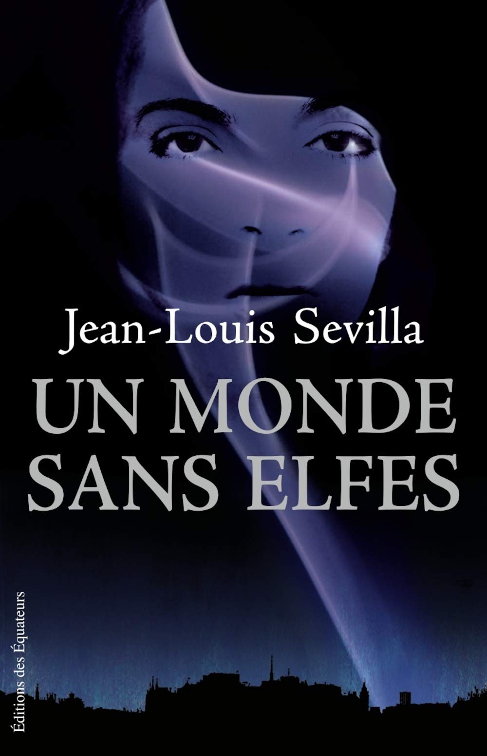 Un Monde sans elfes 9782849900628