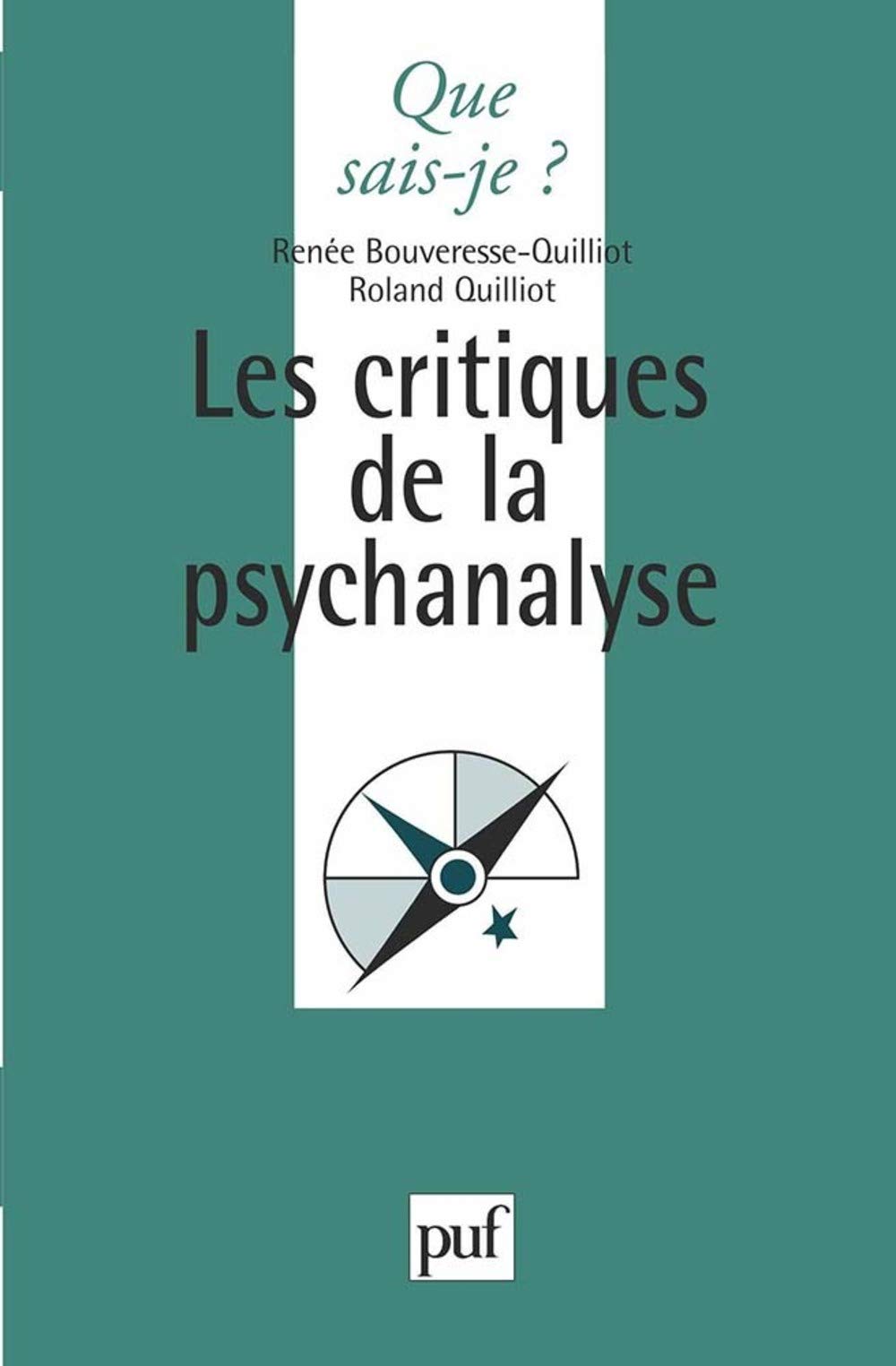 Les critiques de la psychanalyse, 3e édition 9782130447399