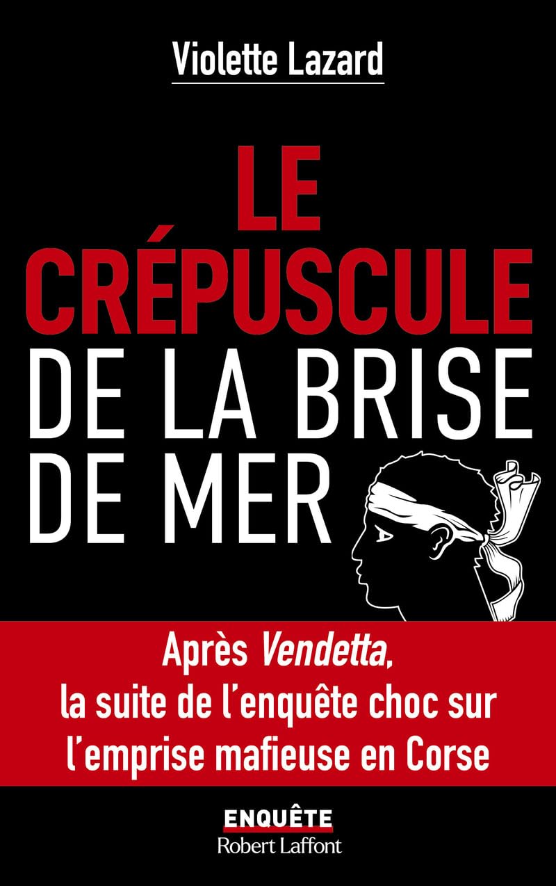 Le Crépuscule de la Brise de Mer 9782221269893
