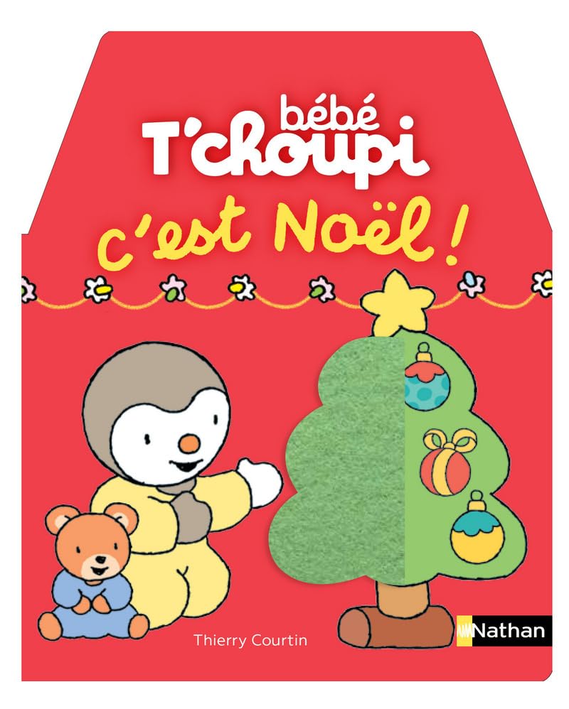 Bébé T'choupi : C'est Noël 9782092576601