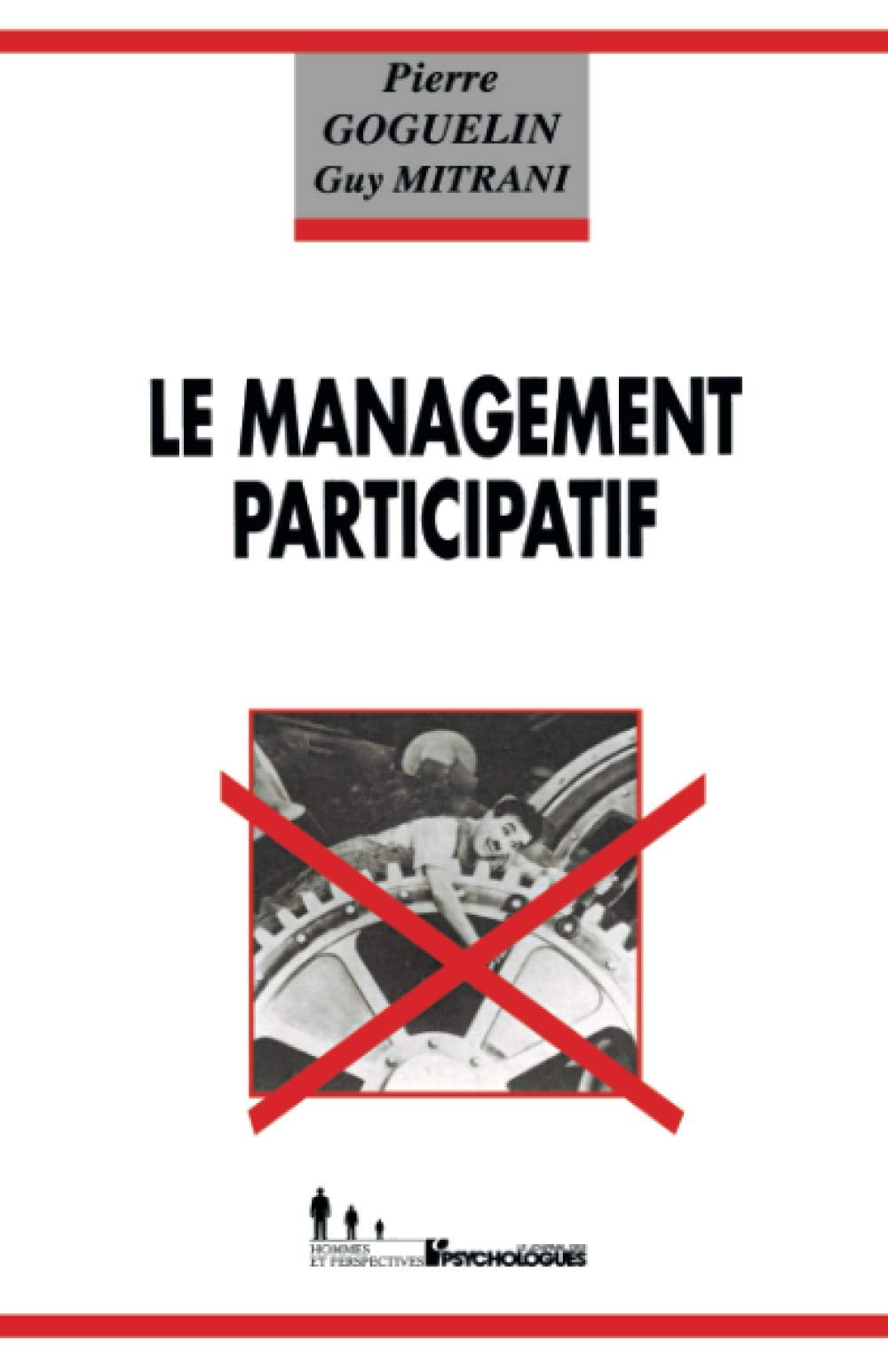 Le management participatif 9782907713610