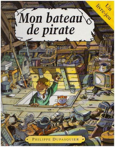 Mon bateau de pirate: As-tu le sens de l'observation ?, un livre, un jeu 9782070581825
