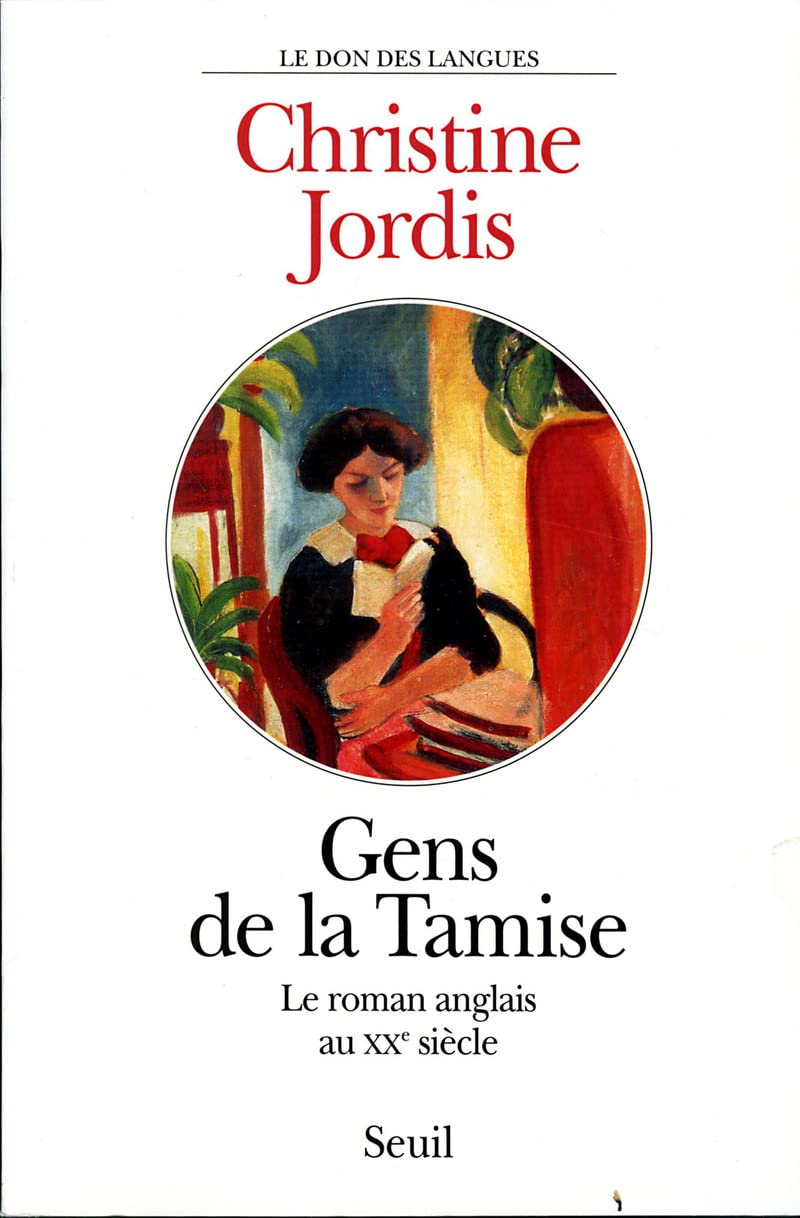 Gens de la Tamise. Le roman anglais au XXe siècle 9782020347075