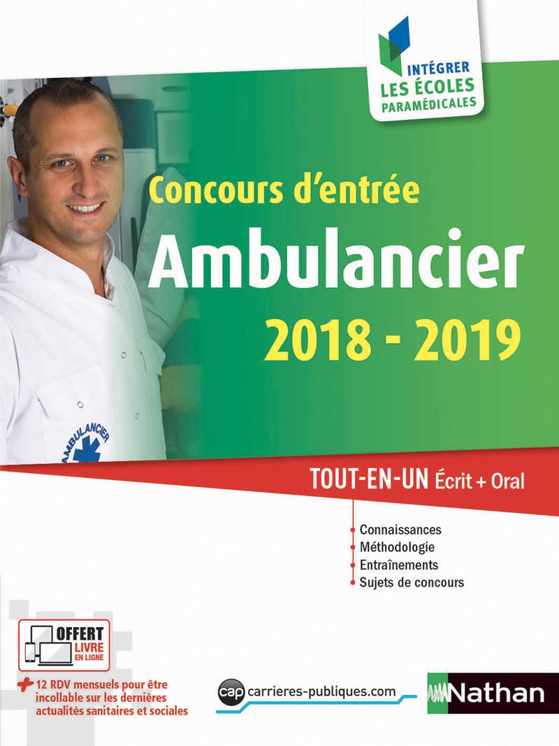 Concours d'entrée Ambulancier - Ecrit + Oral - 2019 9782091649634