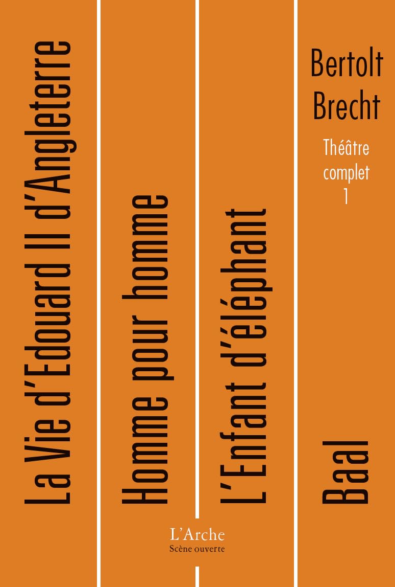 Baal ; Théâtre complet, tome 1 9782851811806