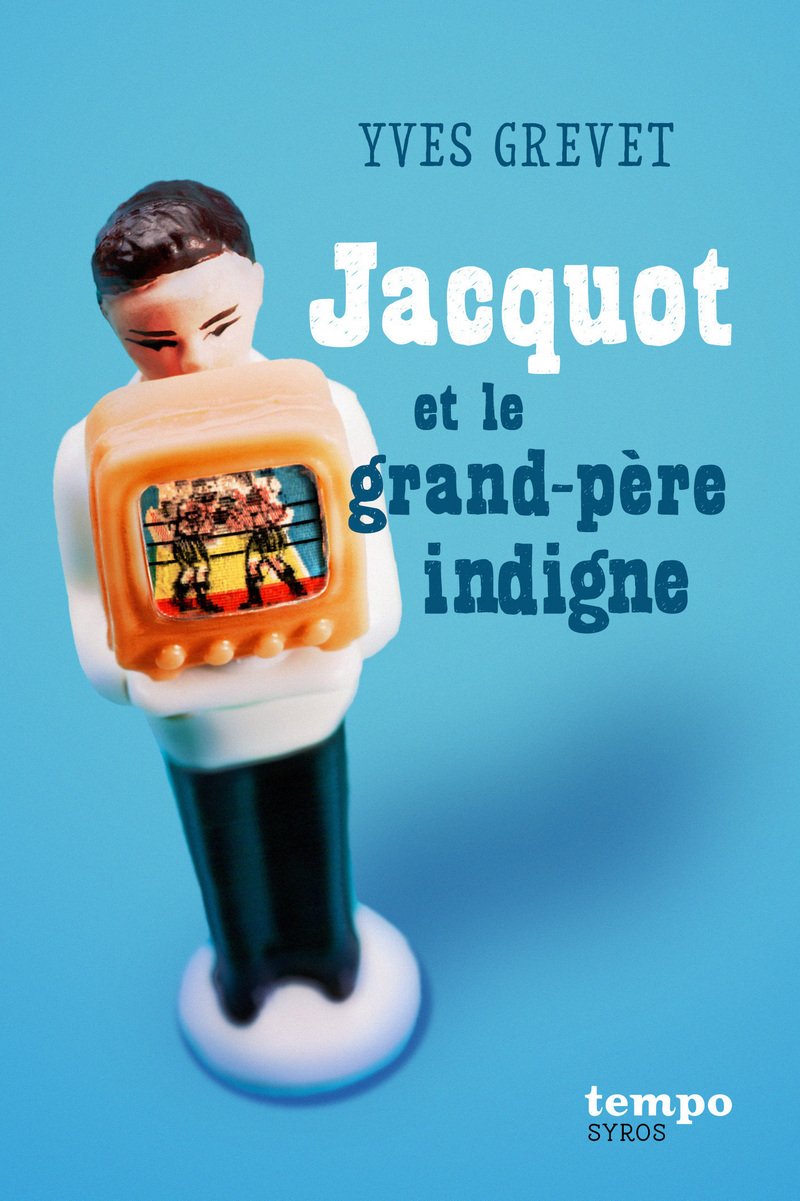 Jacquot et le grand-père indigne 9782748511253