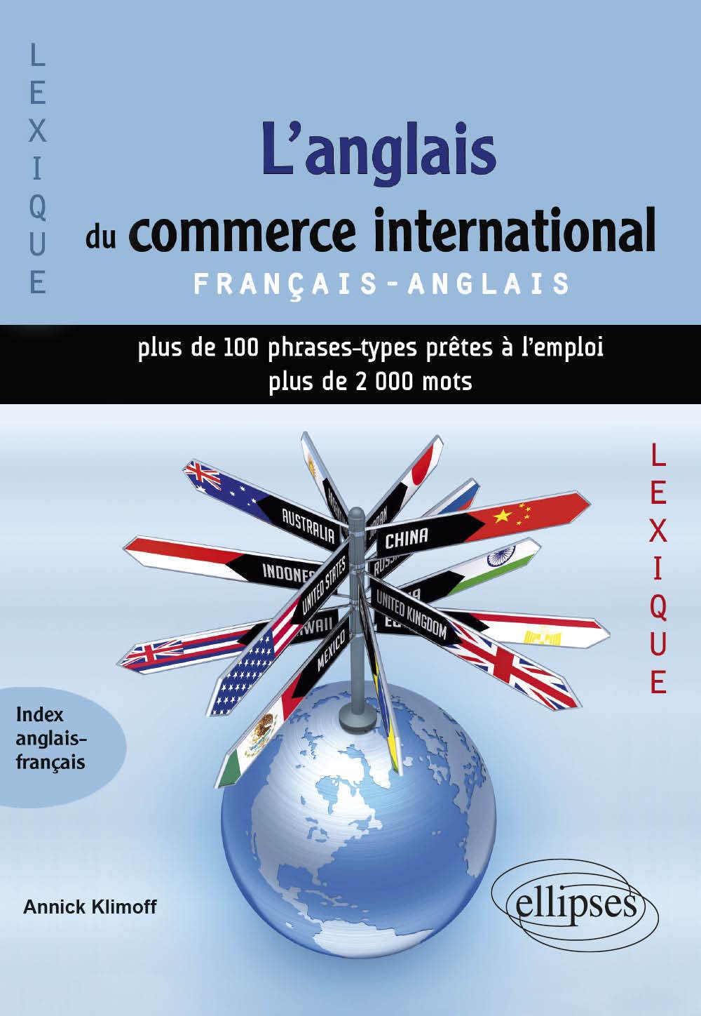 L'anglais du commerce international: Lexique 9782729854560