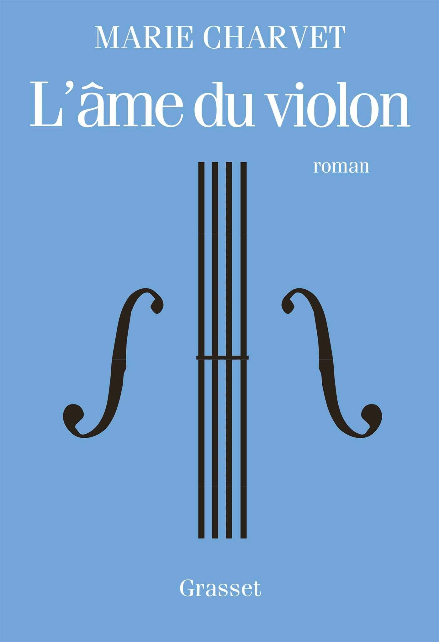 L'âme du violon: premier roman 9782246816065