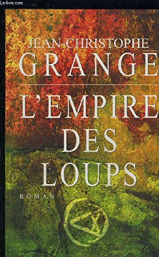 L'empire des loups 9782702880951