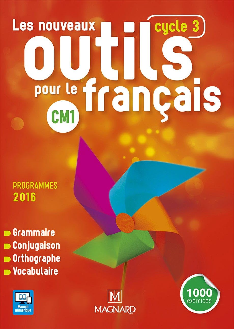 Les Nouveaux Outils pour le Français CM1 (2016) - Manuel de l'élève 9782210502086