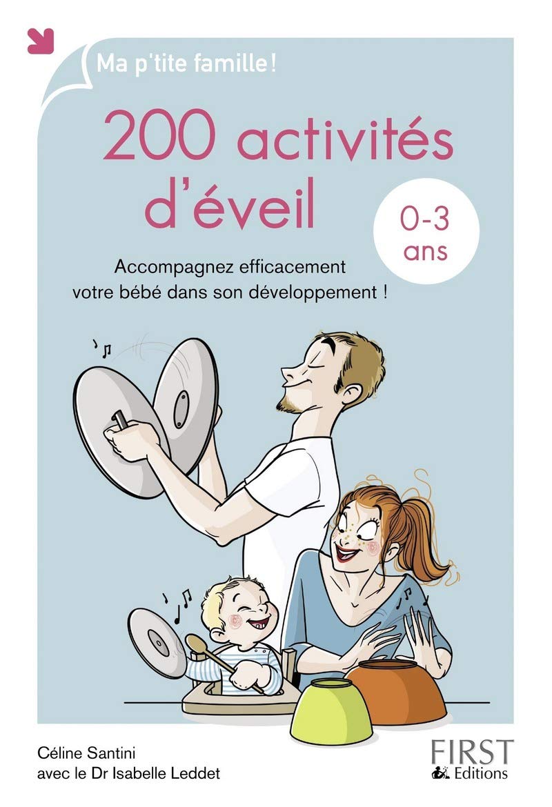 200 activités d'éveil pour les 0-3 ans 9782754086943