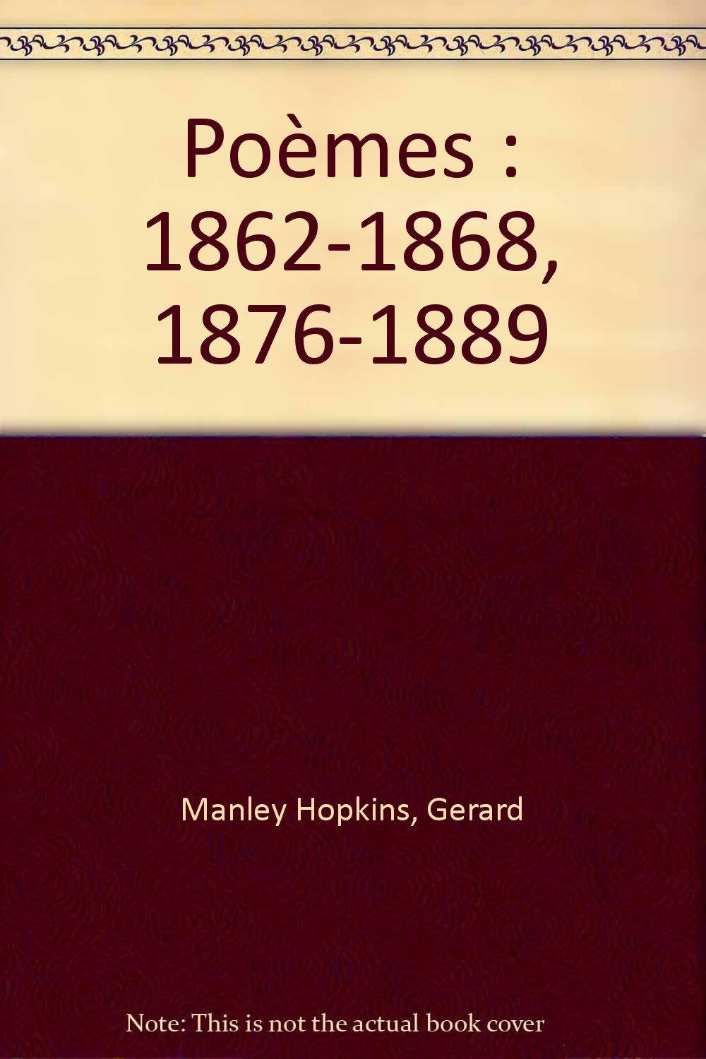 Poèmes: 1862-1868 - 1876-1889 9782700702095
